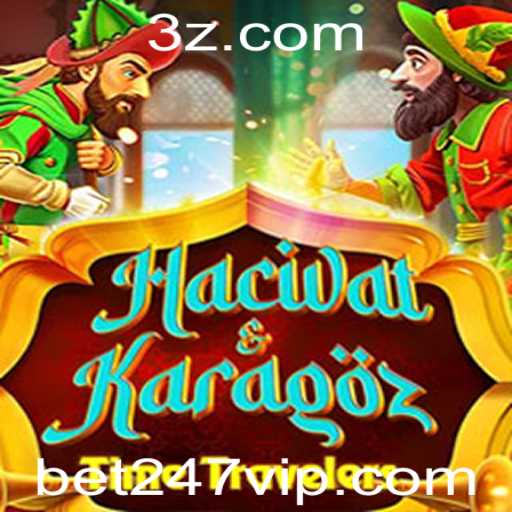 Explorando o Mundo Fascinante de HacivatandKaragoz com bet247